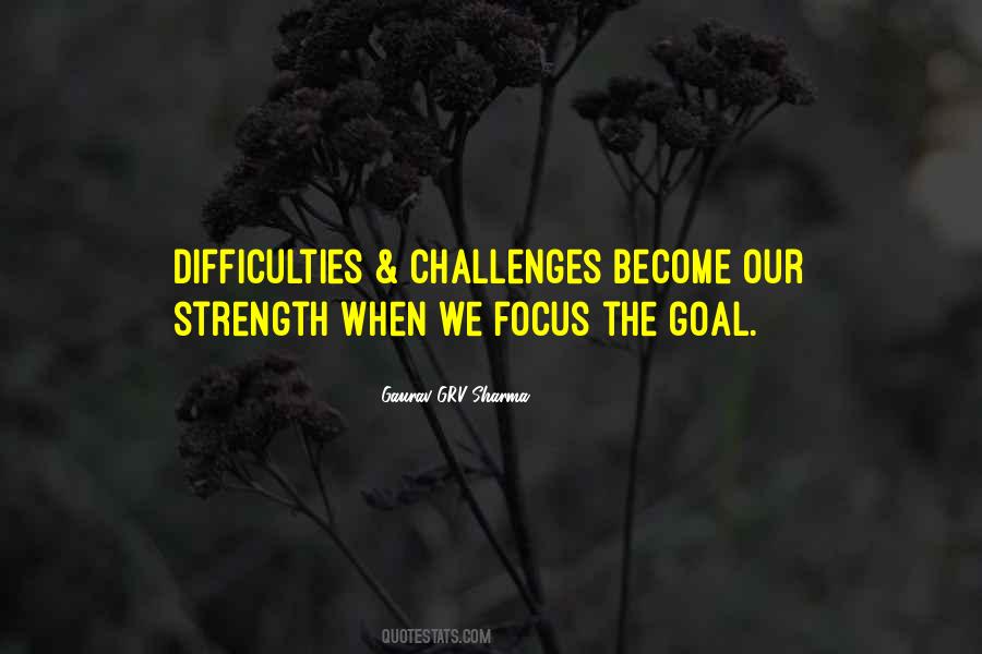 Goals Focus Quotes #300900