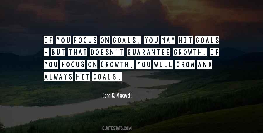 Goals Focus Quotes #343977