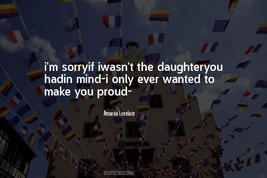 Quotes About Proud Of My Daughter #840242