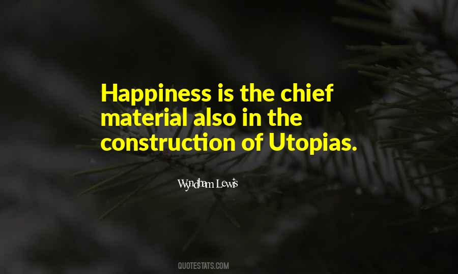 Quotes About Utopias #1821232
