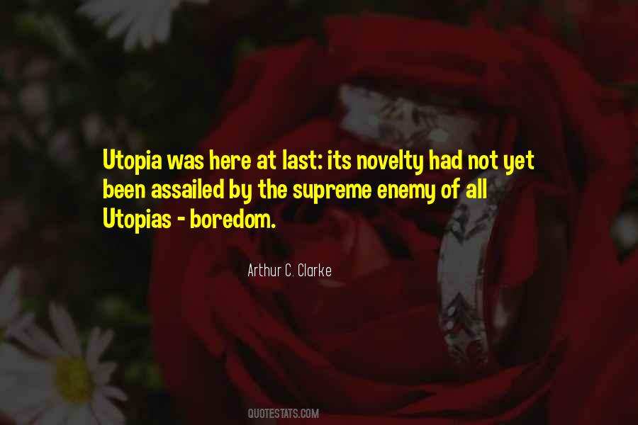 Quotes About Utopias #1865544