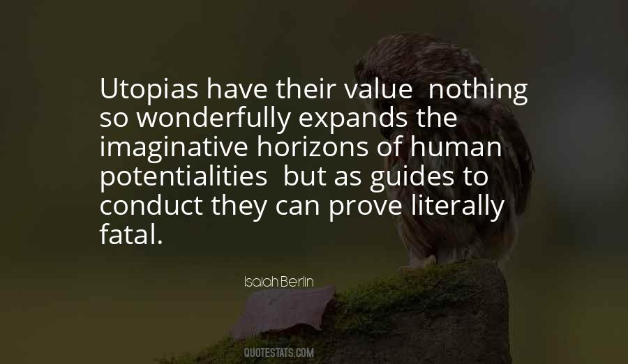 Quotes About Utopias #729343