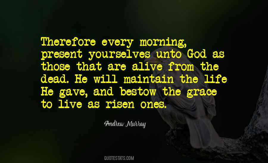 Quotes About God Every Morning #1076076