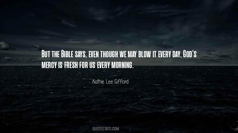 Quotes About God Every Morning #1328729