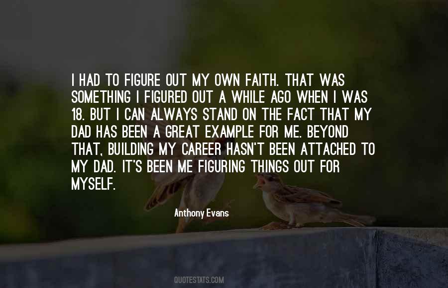 Quotes About Figuring Things Out #1678505