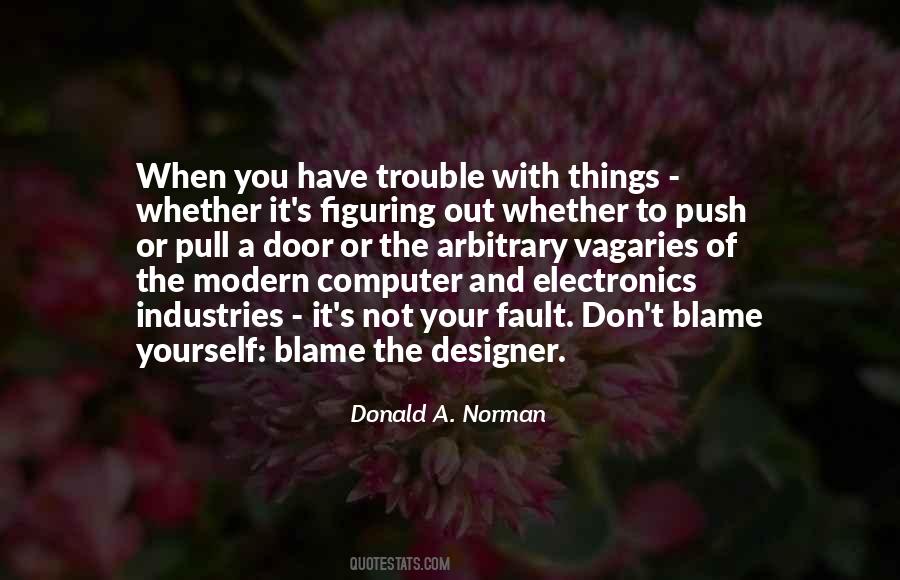 Quotes About Figuring Things Out #307275