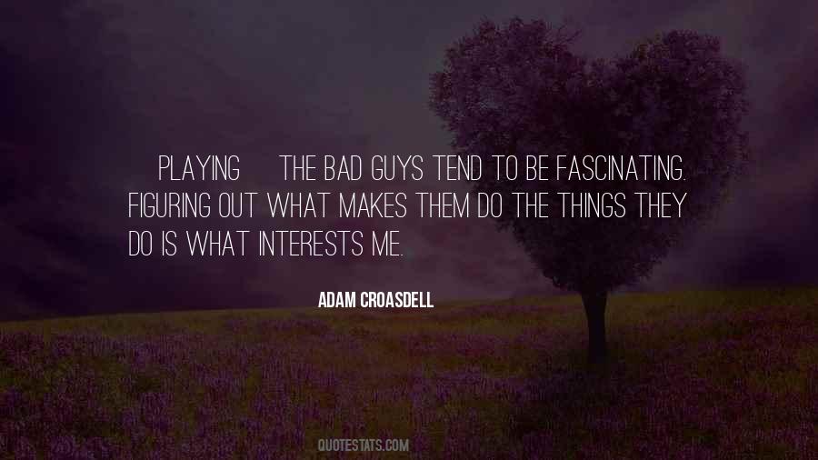 Quotes About Figuring Things Out #672505