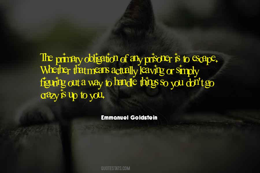 Quotes About Figuring Things Out #810058