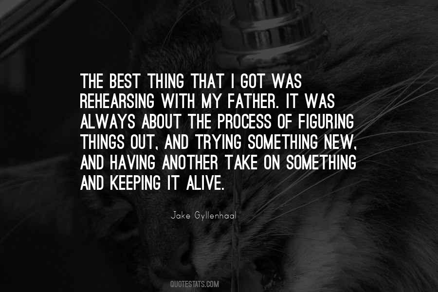 Quotes About Figuring Things Out #813277