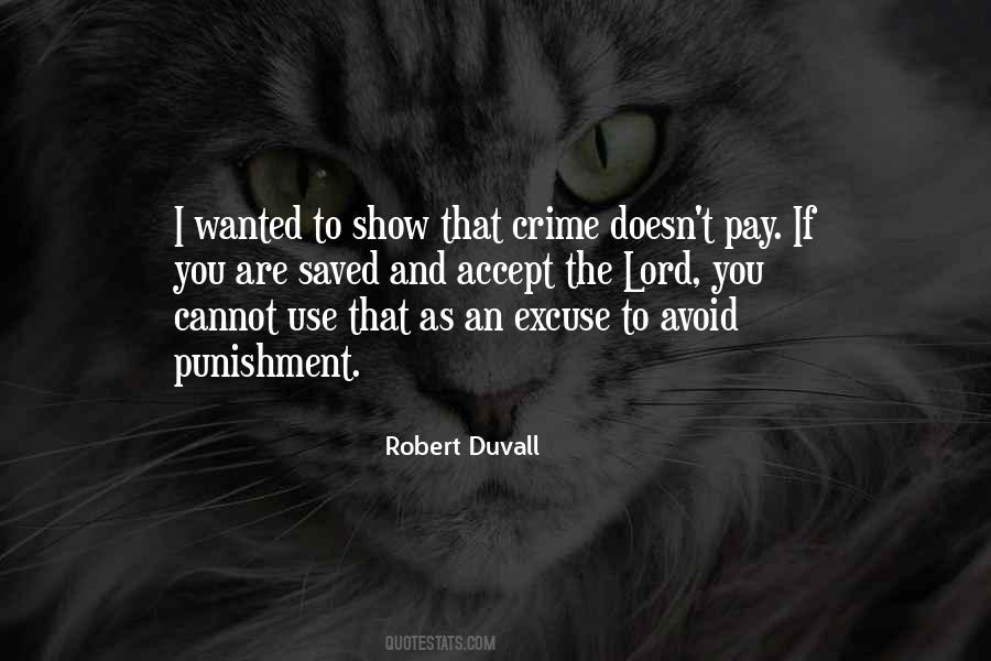 Quotes About Punishment And Crime #155213