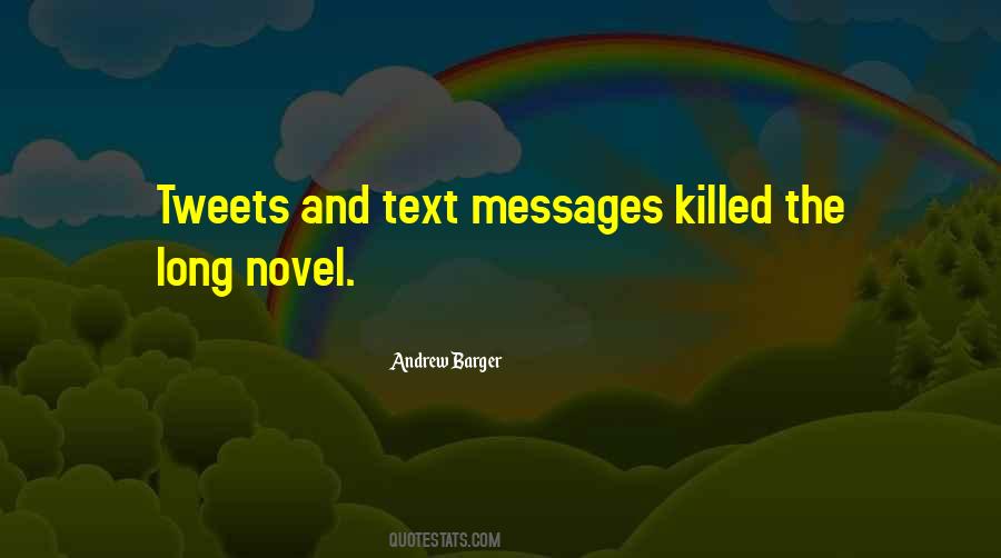 Quotes About Text Messages #1065558