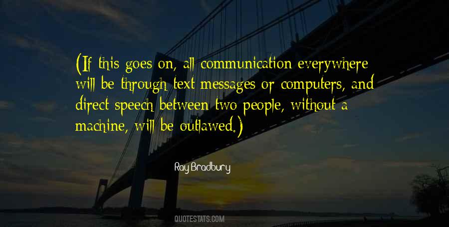 Quotes About Text Messages #1661992
