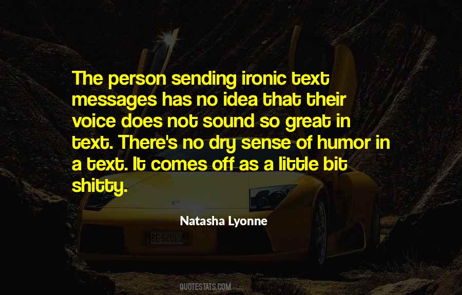 Quotes About Text Messages #578744