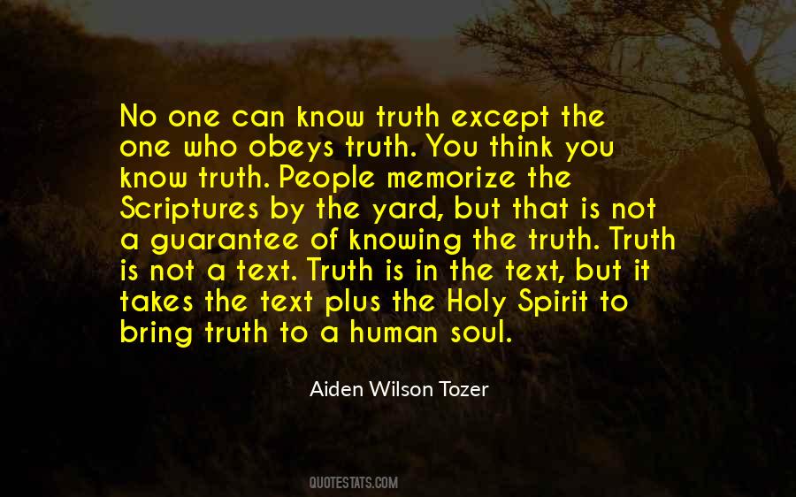 Quotes About Knowing The Truth #1043342