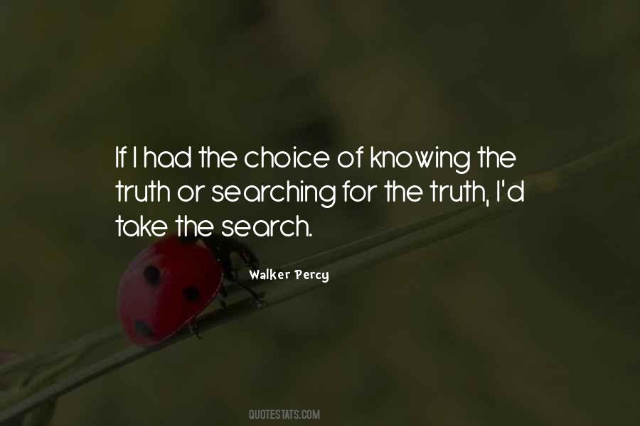 Quotes About Knowing The Truth #1808481