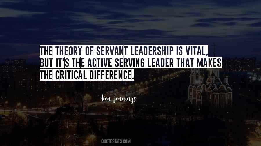 Quotes About Servant Leadership #549722