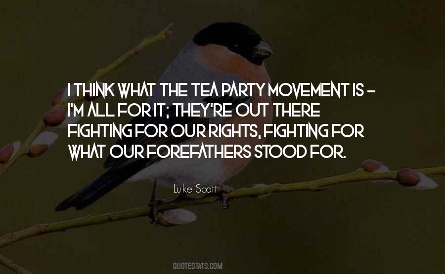 Quotes About Fighting For Our Rights #1514194