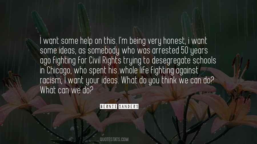 Quotes About Fighting For Our Rights #249270
