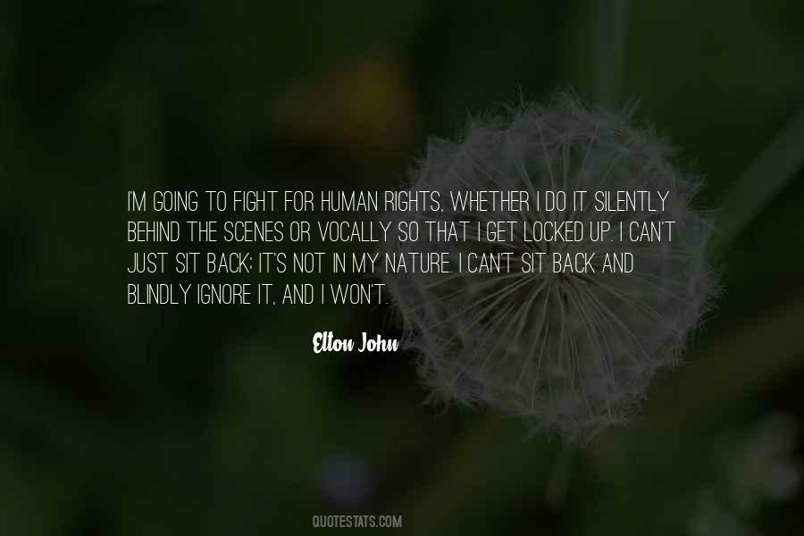 Quotes About Fighting For Our Rights #760692