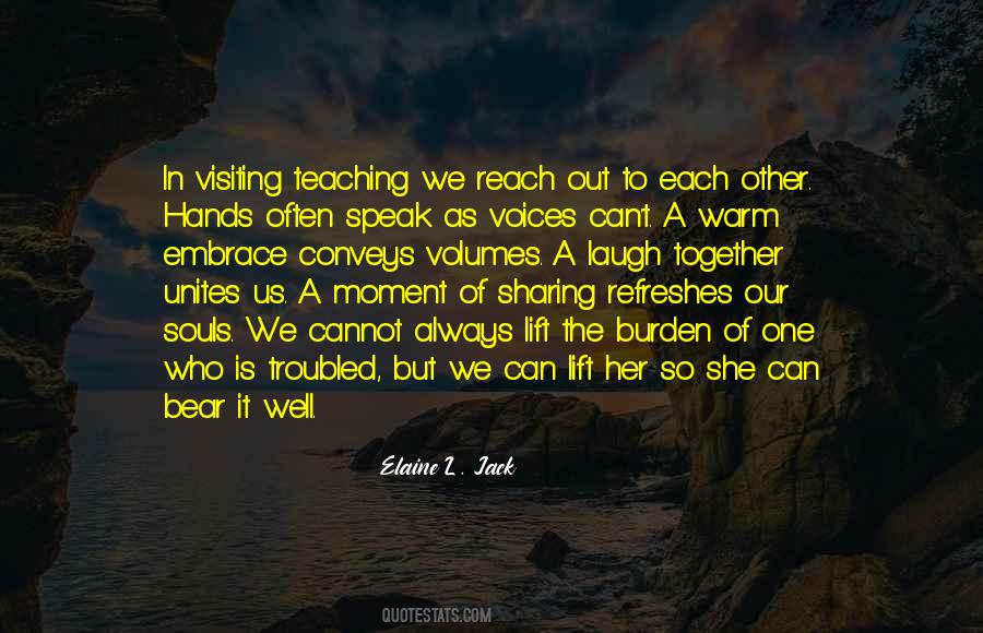 Quotes About Warm Embrace #1388367
