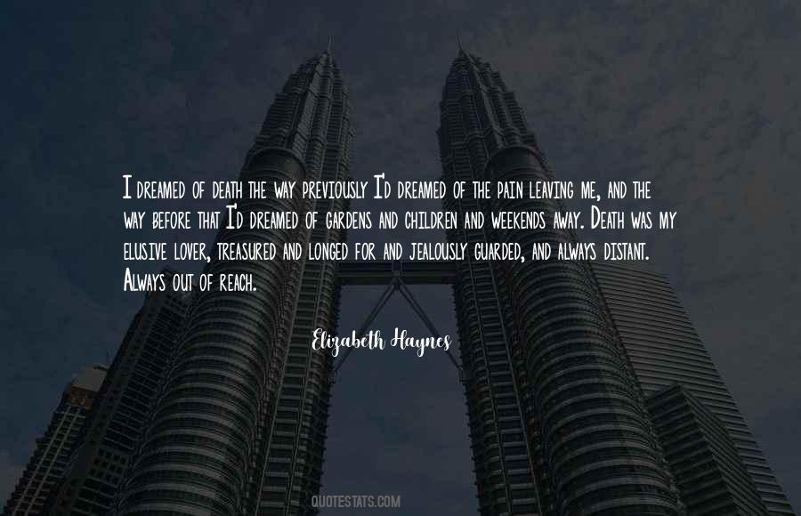 Quotes About Weekends Away #123380
