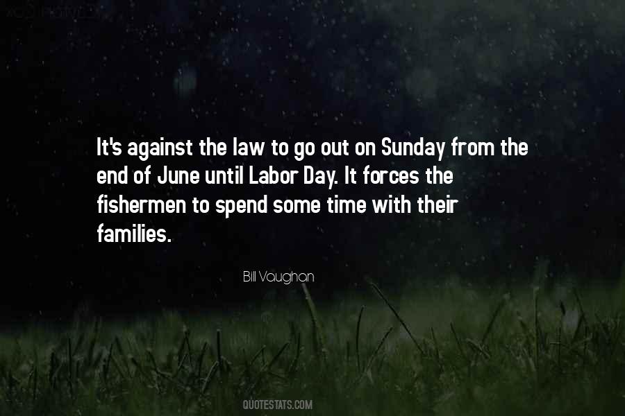 Quotes About Labor Day #1028123 Quotes About Labor Day #1028123