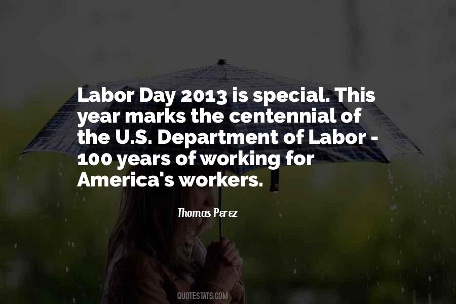 Quotes About Labor Day #532253