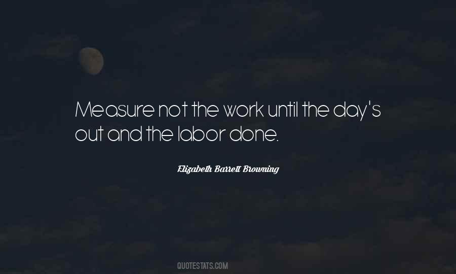 Quotes About Labor Day #611639