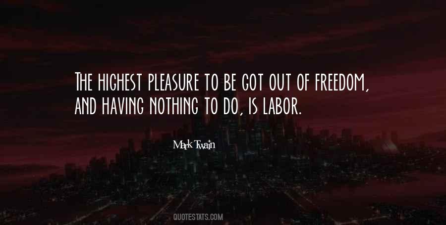 Quotes About Labor Day #742497