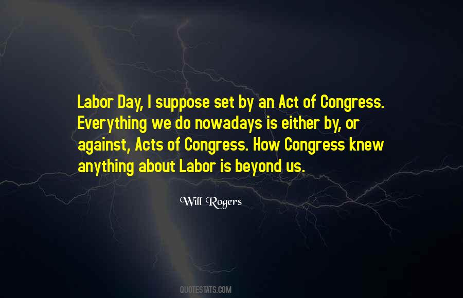 Quotes About Labor Day #892606