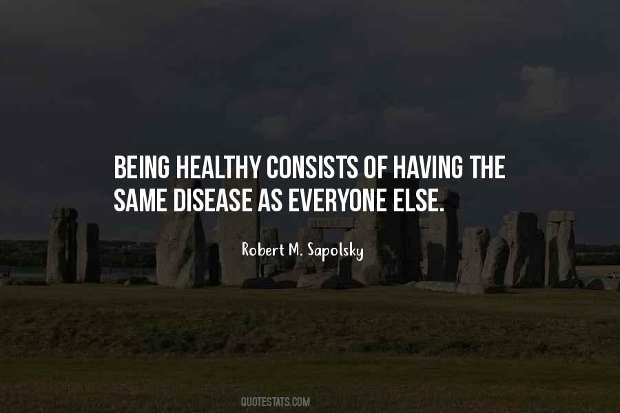 Quotes About Not Being The Same As Everyone Else #1431276