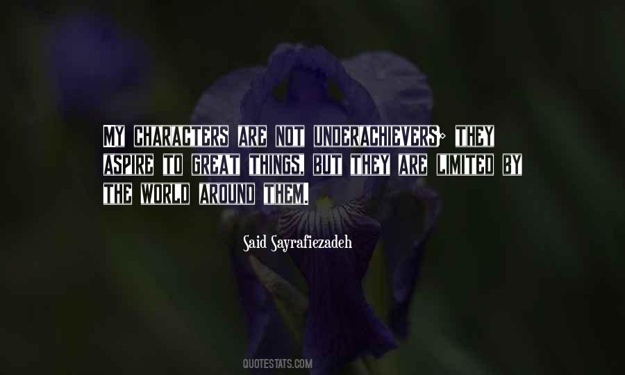 Quotes About Underachievers #22284