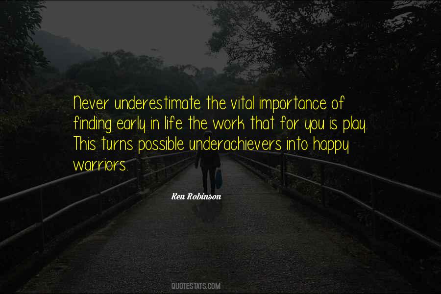 Quotes About Underachievers #230545