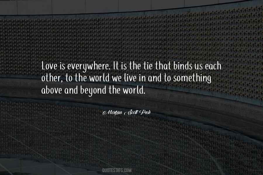 Quotes About Love Everywhere #283216