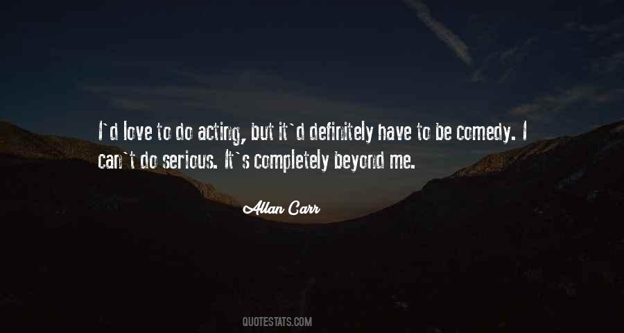Quotes About Serious Love #764205