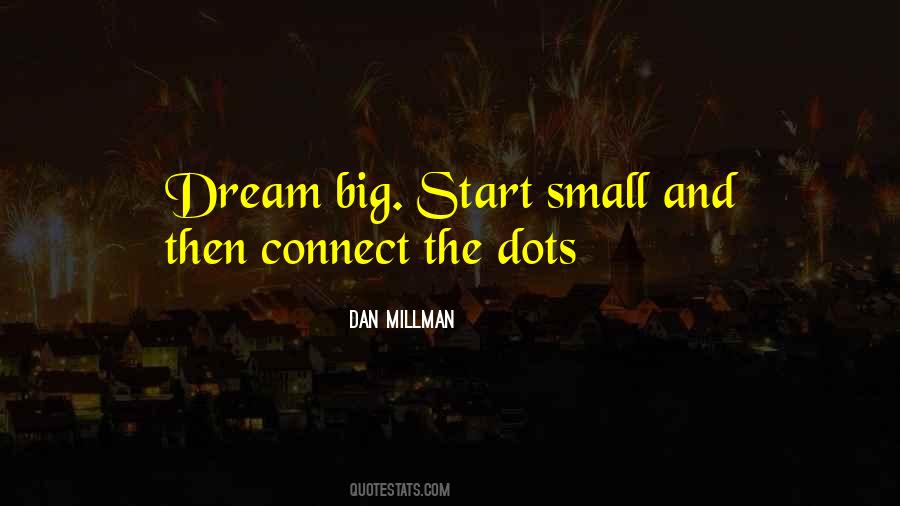 Quotes About Big And Small #121669