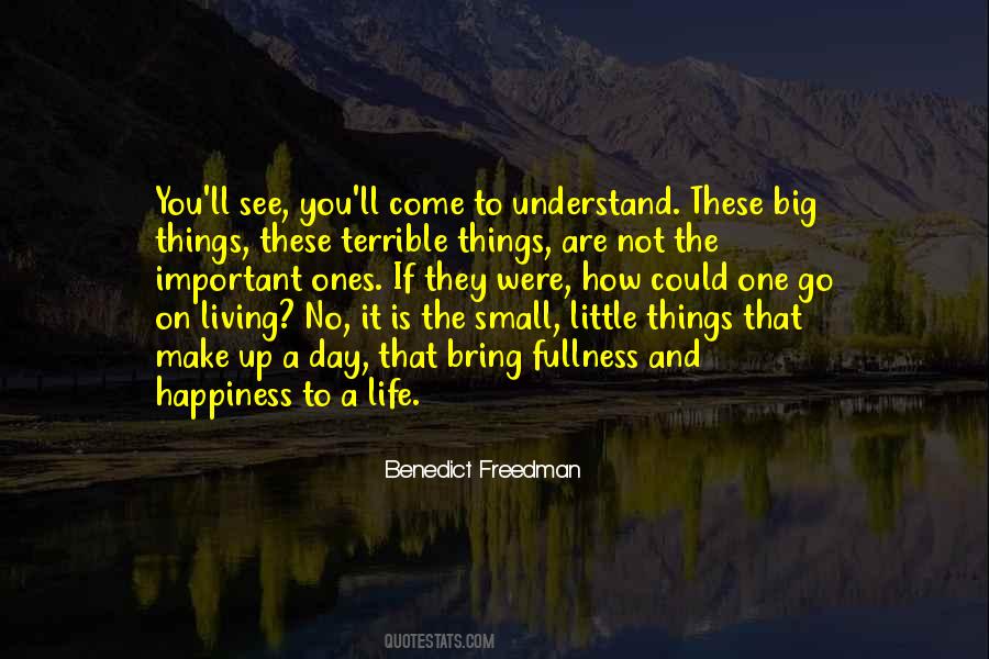 Quotes About Big And Small #725