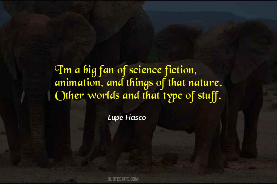 Quotes About Fiction #1816744