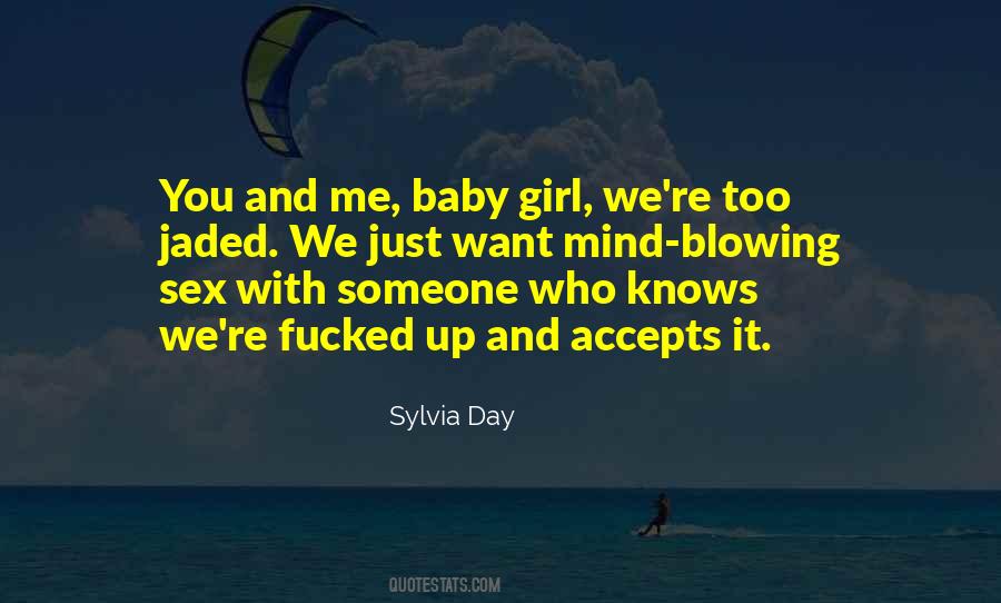 Quotes About With Someone #1699011