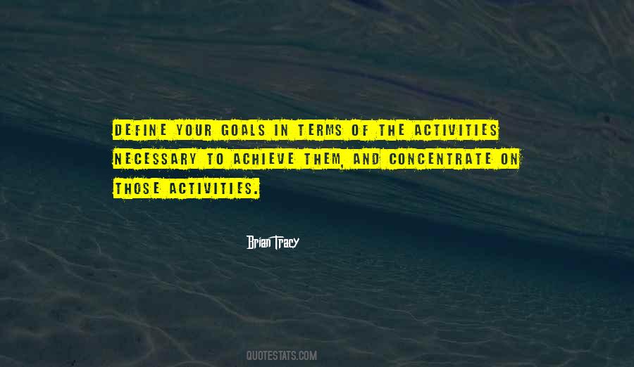 Quotes About Activities #1693875