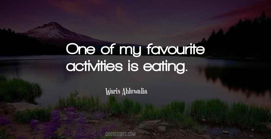 Quotes About Activities #1704438