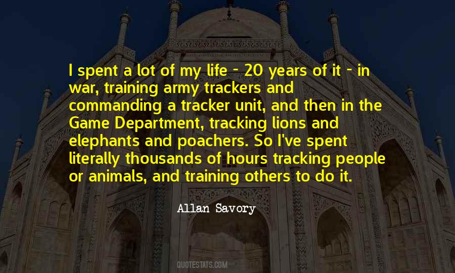 Quotes About Tracking Animals #1432840