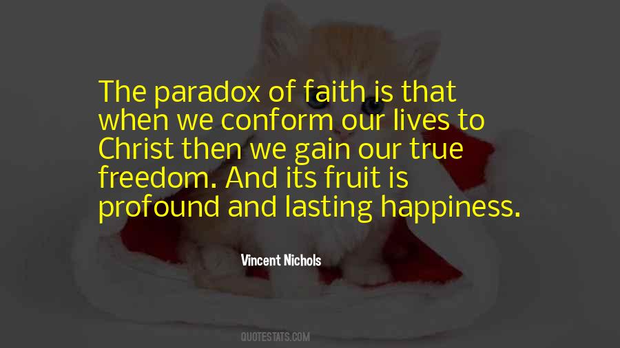 Quotes About Faith And Happiness #1133586