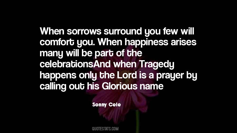 Quotes About Faith And Happiness #258173