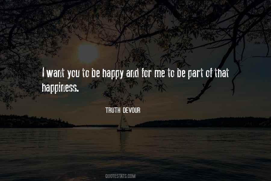 Quotes About Faith And Happiness #622433