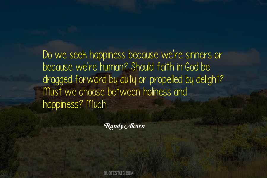 Quotes About Faith And Happiness #841642