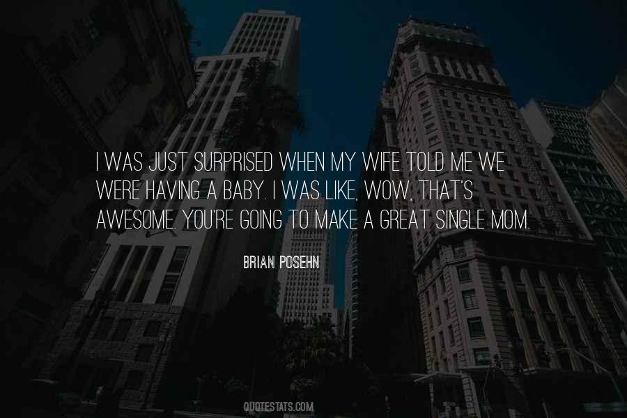 Quotes About Single Mom #1429940