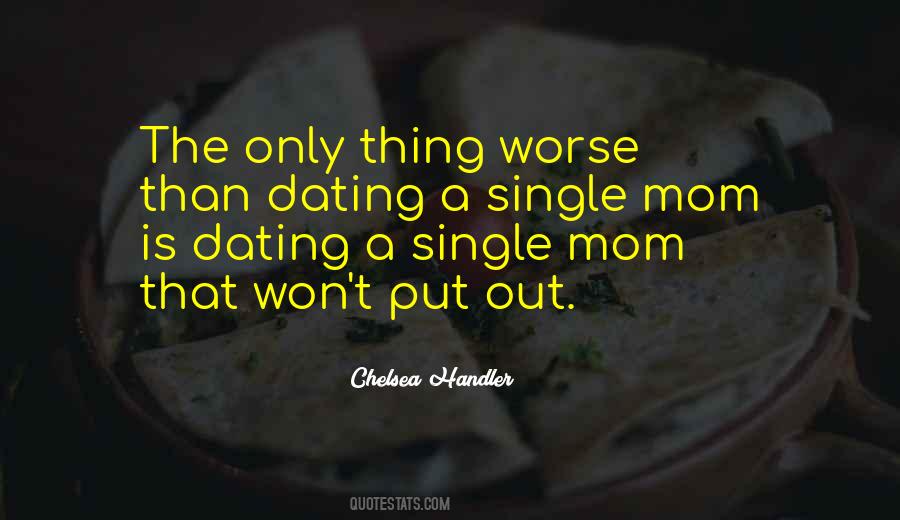 Quotes About Single Mom #499327