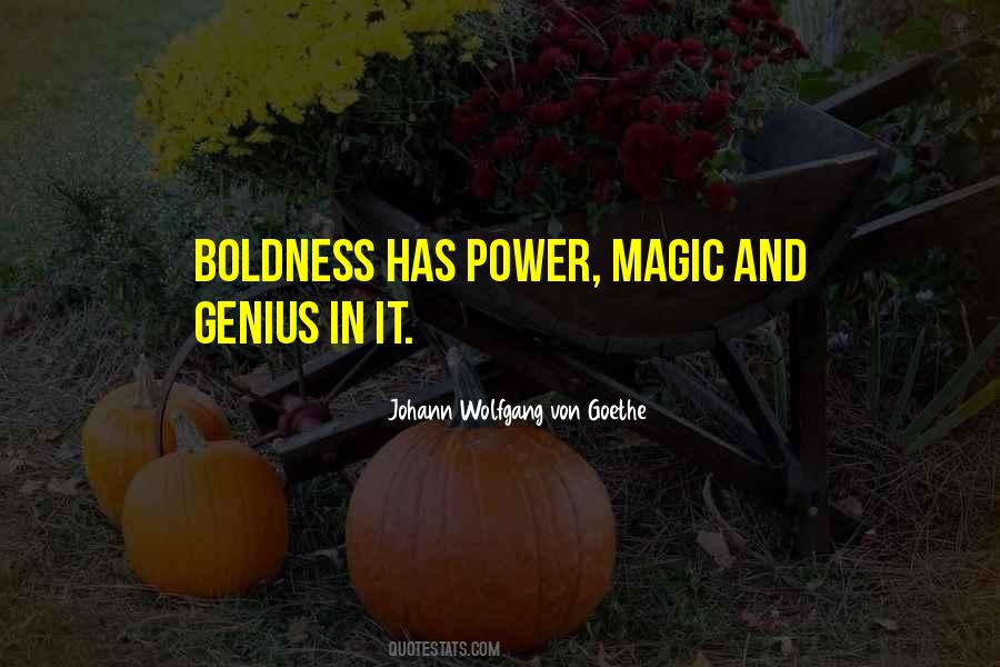 Quotes About Boldness #1424197