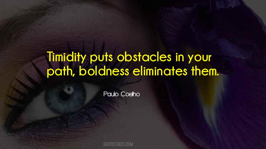 Quotes About Boldness #1718619